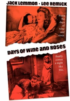 Дни вина и роз / Days of Wine and Roses (1962)