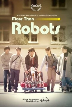 Больше чем роботы / More Than Robots (2022)