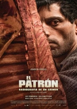 Покровитель, рентгенография преступления / El patrón, radiografía de un crimen (2014)