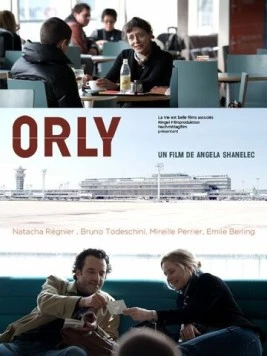 Аэропорт Орли / Orly (2010)