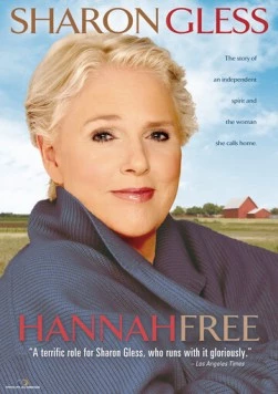 Ханна свободна / Hannah Free (2009)