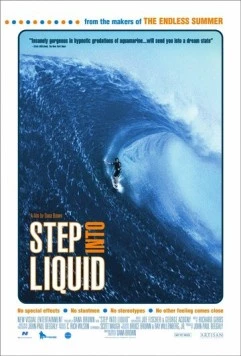 Шаги по воде / Step Into Liquid (2003)