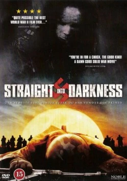 Прямо в темноту / Straight Into Darkness (2004)