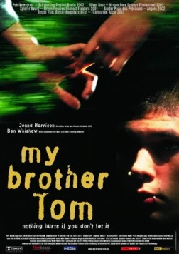 Мой брат Том / My Brother Tom (2000)