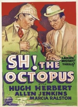 Ш-ш! Осьминог / Sh! The Octopus (1937)