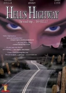 Адское шоссе / Hell's Highway (2002)