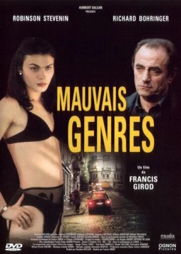 Дурные манеры / Mauvais genres (2001)
