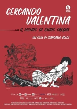 В поисках Валентины - мир Гвидо Крепакса / Searching for Valentina-the world of Guido Crepax (2019)