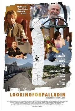 В поисках Палладина / Looking for Palladin (2008)
