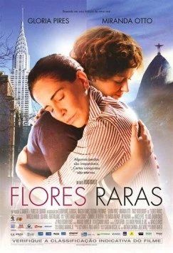 Редкие цветы / Flores raras (2013)