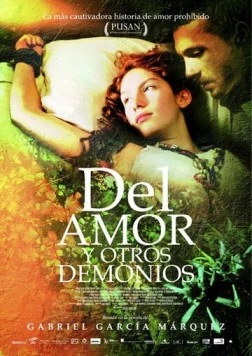 Любовь и другие демоны / Del amor y otros demonios (2009)