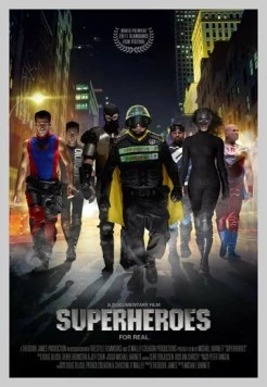 Супергерои / Superheroes (2011)