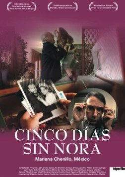 Пять дней без Норы / Cinco días sin Nora (2008)