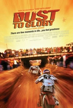 Через пыль к победе / Dust to Glory (2005)