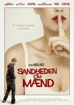 Правда о мужчинах / Sandheden om mænd (2010)