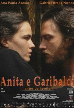 Анита и Гарибальди / Anita e Garibaldi (2013)