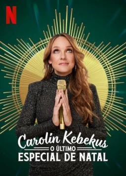 Каролин Кебекус: Последний рождественский стендап / Carolin Kebekus: The Last Christmas Special (2021)