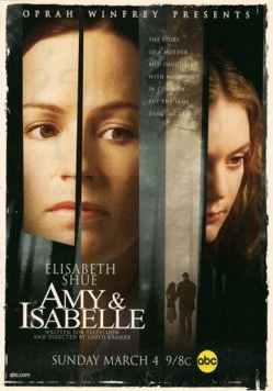 Эми и Изабель / Amy & Isabelle (2001)