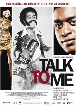 Поговори со мной / Talk to Me (2007)