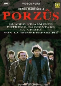 Порзус / Porzûs (1997)