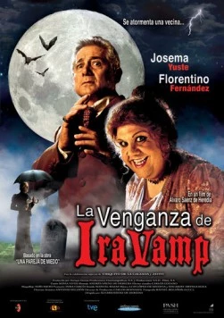 Месть Иры Вамп / La venganza de Ira Vamp (2010)