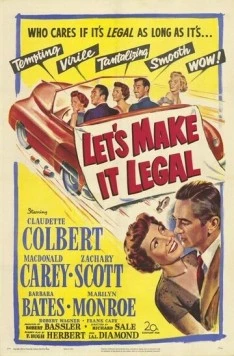 Давай сделаем это легально / Let's Make It Legal (1951)