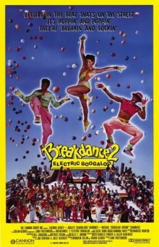 Брейк-данс 2: Электрическое Бугало / Breakin' 2: Electric Boogaloo (1984)