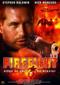 Огненный бой / Firefight (2003)