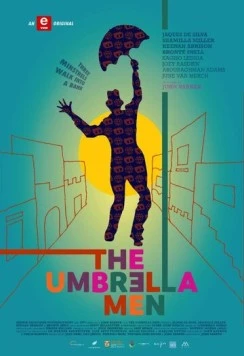 Люди с зонтами / The Umbrella Men (2022)
