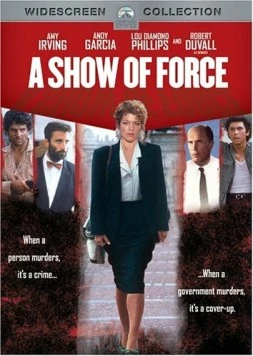 Демонстрация силы / A Show of Force (1990)