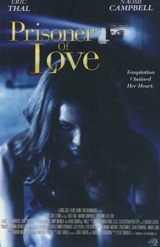 Пленница любви / Prisoner of Love (1999)