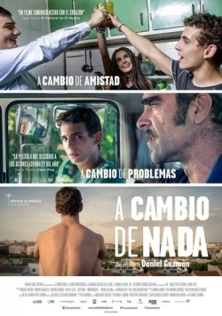 В обмен на ничего / A cambio de nada (2015)