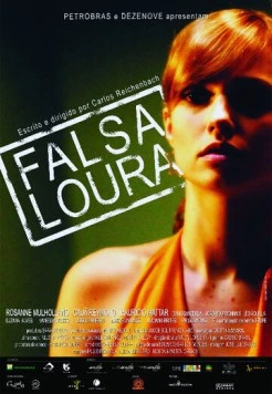 Фальшивая блондинка / Falsa Loura (2007)