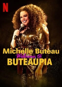 Мишель Бюто: Добро пожаловать в Бютопию! / Welcome to Buteaupia (2020)