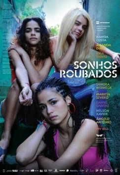 Украденные мечты / Sonhos Roubados (2009)