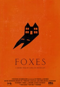 Лисы / Foxes (2011)