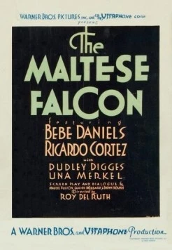 Мальтийский сокол / The Maltese Falcon (1931)