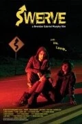 Отклонение / Swerve (2010)