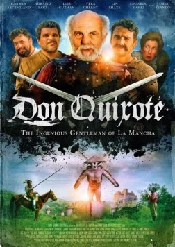 Дон Кихот: Гениальный джентльмен из Ла Манчи / Don Quixote (2015)