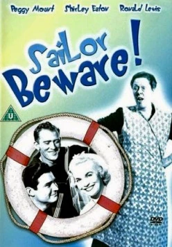 Берегись, моряк / Sailor Beware (1956)