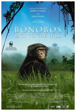 Шимпанзе: Возвращение в дикую природу / Bonobos: Back to the Wild (2015)