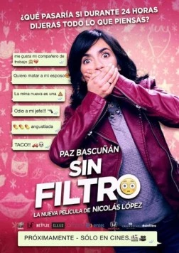 Без фильтра / Sin filtro (2016)