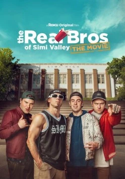 Пацаны из Сими-Вэлли: Встреча выпускников / The Real Bros of Simi Valley: The Movie (2024)