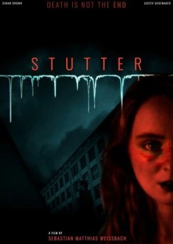 Заикание / Stutter (2025)
