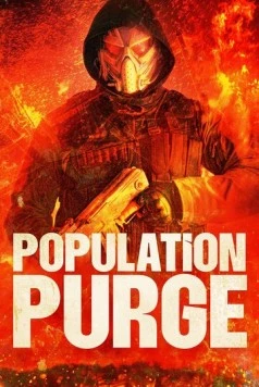 Чистка населения / Population Purge (2024)