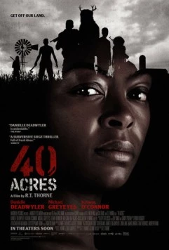 40 акров / 40 Acres (2024)