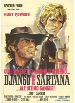 Один проклятый день в аду... Джанго встречает Сартана / Django e Sartana all'ultimo sangue (1970)