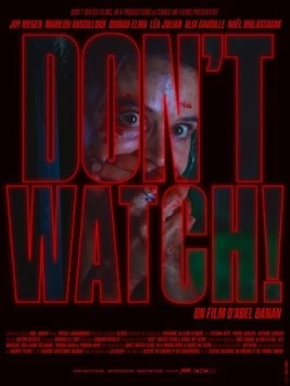 Не смотри! / Don't Watch! (2024)