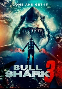 Бычья акула 3 / Bull Shark 3 (2023)