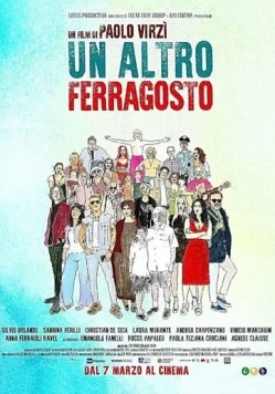 Ещё один Феррагосто / Un altro Ferragosto (2024)